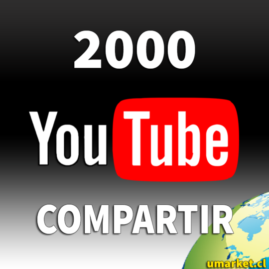 comprar 2000 compartir youtube chile reales baratos